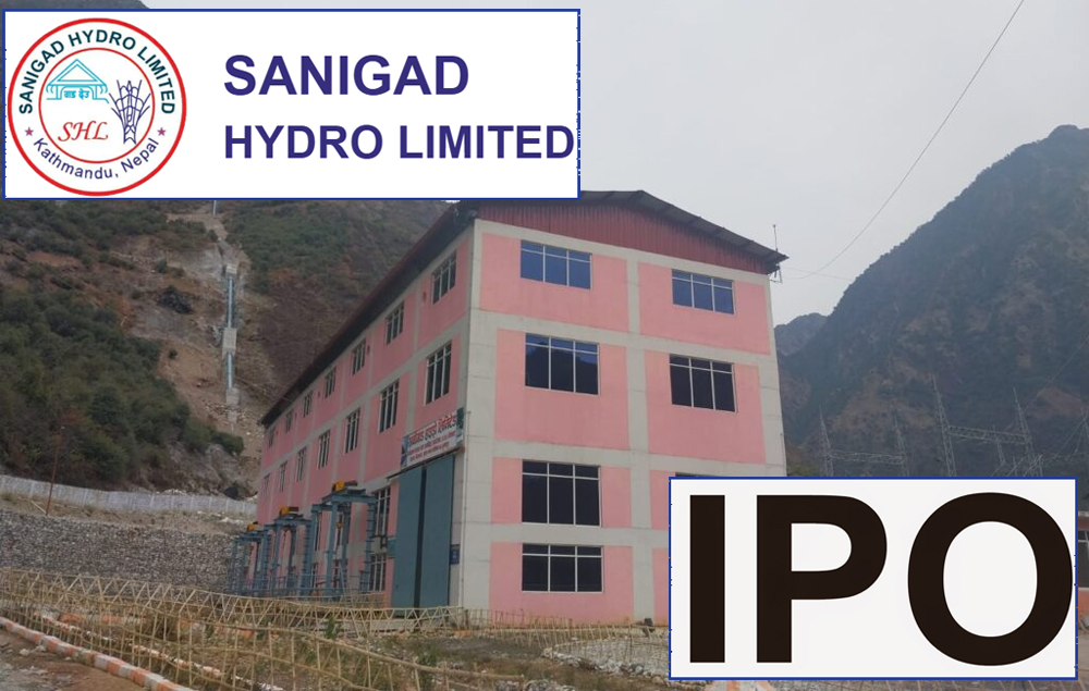 सानिगाड हाइड्रोले चैत ८ गतेदेखि आईपीओ बिक्री गर्ने